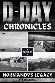 D-Day Chronicles : Day Chronicles cover image