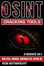 OSINT Cracking Tools : Maltego, Shodan, Aircrack-Ng, Recon-Ng cover image