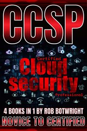 CCSP : Novice To Certified cover image