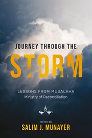Journey through the storm : Musalaha and the reconciliation process cover image