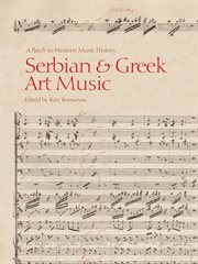 Serbian & Greek art music : a patch to Western music history cover image