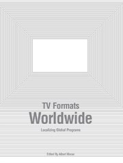 TV formats worldwide : localizing global programs cover image