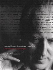 Howard Barker interviews 1980-2010 : conversations in catastrophe cover image