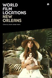 World film locations : New Orleans cover image