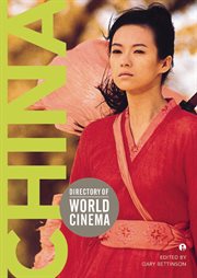 Directory of world cinema. Volume 12, China cover image