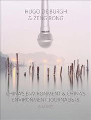 China's environment and China's environment journalists : a study cover image