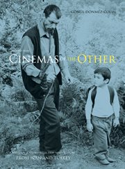 Cinemas of the other : a personal journey with film-makers from Iran and Turkey cover image