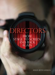 Directors : from stage to screen and back again cover image