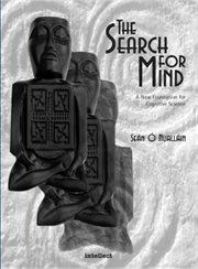 The search for mind : a new foundation for cognitive science cover image
