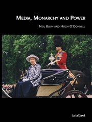 Media, monarchy and power cover image