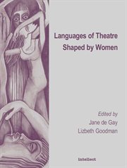 Languages of theatre shaped by women cover image