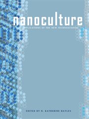 Nanoculture : implications of the new technoscience cover image