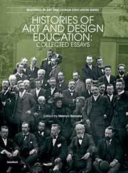 Histories of art and design education : collected essays cover image