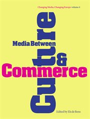Media between culture and commerce cover image