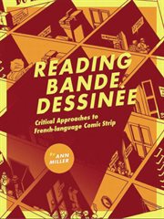 Reading bande dessinée : critical approaches to french-language comic strip cover image