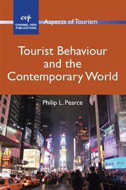 Tourist behaviour and the contemporary world cover image