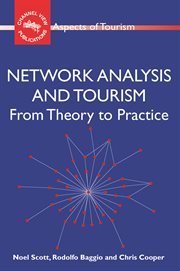Network analysis and tourism : from theory to practice cover image