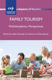 Family tourism. Multidisciplinary Perspectives cover image