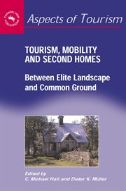Tourism, mobility and second homes. Between Elite Landscape and Common Ground cover image