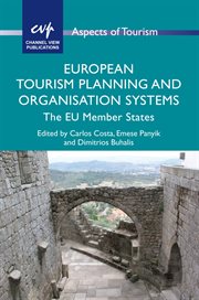 European tourism planning and organisation systems : the EU member states cover image