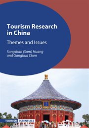 Tourism research in China : themes and issues cover image