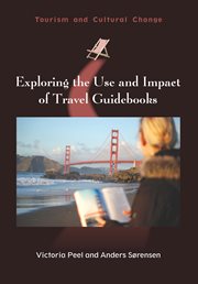 Exploring the use and impacts of travel guidebooks cover image