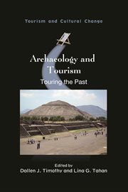 Archaeology and tourism : touring the past cover image
