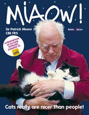 Miaow! : Cats really are nicer than people! cover image