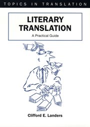 Literary translation : a practical guide cover image