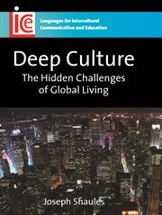 Deep culture : the hidden challenges of global living cover image