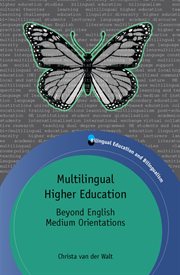Multilingual higher education : beyond English medium orientations cover image