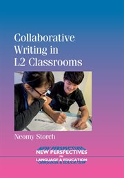 Collaborative writing in L2 classrooms cover image
