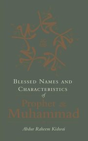 Blessed Names and Characteristics of Prophet Muhammad cover image