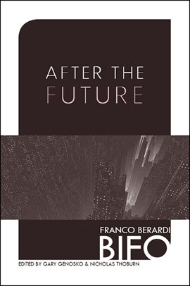 Cover image for After The Future
