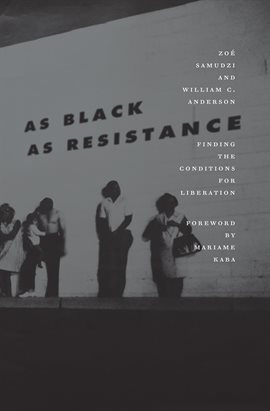 Cover image for As Black as Resistance