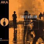 Street rebellion : resistance beyond violence and nonviolence cover image