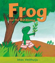 Frog and the birdsong cover image