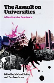 The assault on universities : a manifesto for resistance cover image