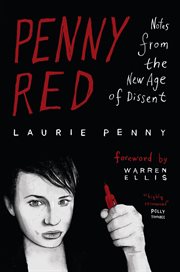 Penny Red : notes from the new age of dissent cover image