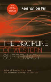 The discipline of Western supremacy cover image