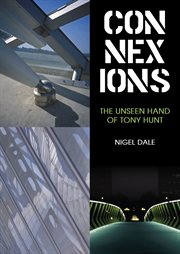 Connexions : the unseen hand of Tony Hunt cover image