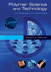 Polymer science and technology for scientists and engineers cover image