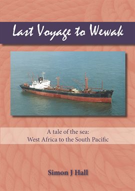 Cover image for Last Voyage to Wewak