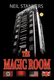 The magic room = : Der magisch Raum cover image