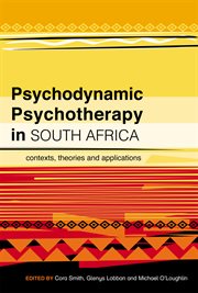 Psychodynamic psychotherapy in south africa. Contexts, Theories and Applications cover image
