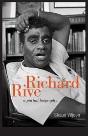 Richard Rive : a partial biography cover image