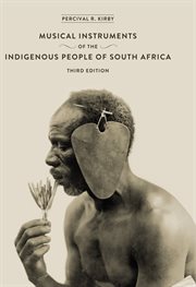 Musical instruments of the indigenous people of South Africa cover image