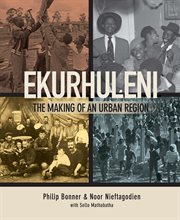 Ekurhuleni : the making of an urban region cover image