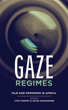 Cover image for Gaze Regimes