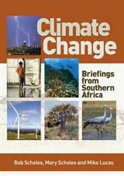 Climate change : briefings from Southern Africa cover image